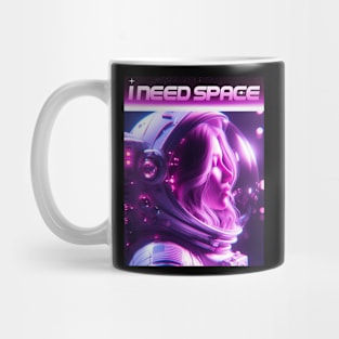 Astronaut Girl - I Need Space Mug